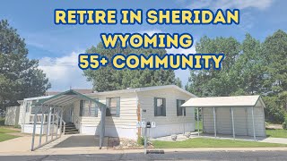 Retire in Sheridan Wyoming in a 55+ Community