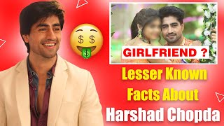 Top 10 Unknown Facts Of Yeh Rishta Kya Kehlata Hai Actor Harshad Chopda