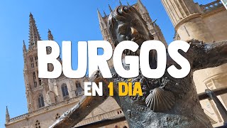 QUÉ VER Y QUÉ HACER EN BURGOS | CASTILLA Y LEÓN