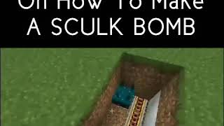 Tutorial on how to make a **SCULK BOMB/LANDMINES** in Minecraft