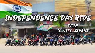 Independence Day Ride with Y_city_riders|15 August special 🔥|Stunt Included|#15August#Ride#stunt#