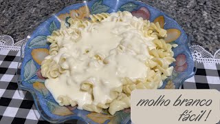 COMO FAZER MOLHO BRANCO (BECHAMEL) FÁCIL