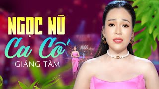 Ngọc Nữ Xinh Đẹp Hát Tân Cổ Mới Nhất Vạn Người Mê - Giáng Tâm | Tân Cổ Hiện Đại Chọn Lọc 2024