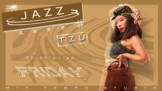 Tzu - Jazz｜Tinashe - Nasty