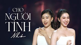 Cho Người Tình Nhỏ - Mộc Anh ft. @thuyanhne  | Này người tình nhỏ ước mơ gì không, ước mơ gì không..