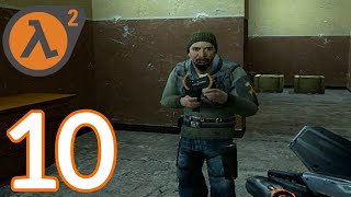 Half Life 2 - Gameplay Walkthrough Part 10 - Follow Freeman (PC)