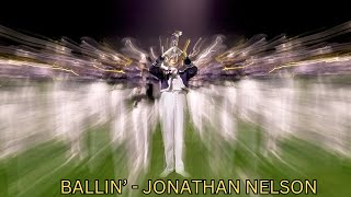 BALLIN' - Jonathan Nelson