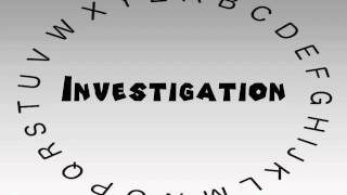 How to Say or Pronounce Investigation