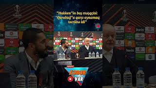 Qarabağ"a qarşı oynamaq təcrübə idi