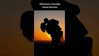 Differences Male and Female Sexuality || Attraction || Part4  #facts #shorts #sexuality #intimacy