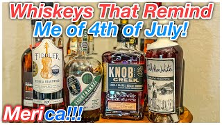 Whiskeys that Scream 4th of July! Happy Independence Day! #bourbon #whiskey #merica