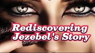 RedisCovering Jezebel's Story | Who is Jezebel @Mr.Hapito