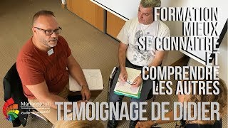 Formation “Mieux se connaître et comprendre les autres” : le témoignage de Didier