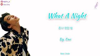 ONE -  WHAT A NIGHT "존나 멋진 밤"[Super Easy Romanized Lyrics | Sub Indo]