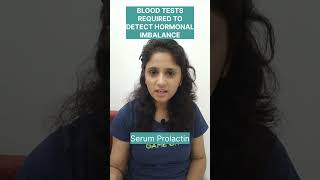 Blood Tests Required to Detect HORMONAL IMBALANCE in WOMEN || #dietbyarpana || #shorts