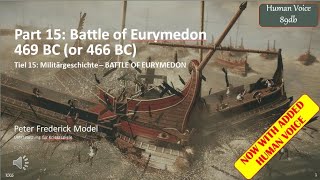 Part 15: Battle of Eurymedon 469 BC (or 466 BC)