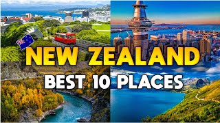 Top 10 Places To Visit In New Zealand - Travel Video