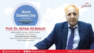 Prof. Dr. Akhtar Ali Baloch | World Diabetes Day 2022!