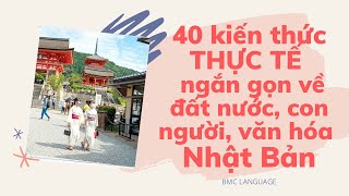 40 kiến thức thực tế về cuộc sống, đất nước, con người, văn hóa Nhật Bản