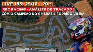 Live #185 - Análise de Traçado - RBC RACING + Análise GP Brasil