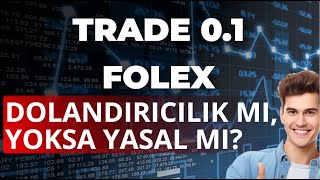 Trade 0.1 Folex İnceleme 2024: Bu otomatik ticaret platformu hakkında 🤔 hangi görüşler var? 💰