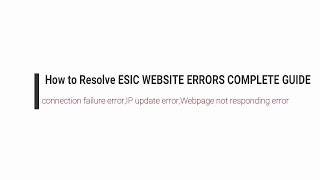 How to resolve esic website errors complete solutions