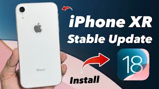 How to Prepare iPhone XR for iOS 18 Stable Update - Install iOS 18 On iPhone XR