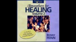 Atmosphere for Healing vol 2- Benny Hinn