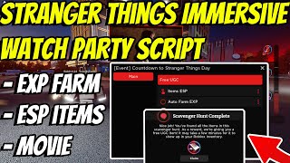 Stranger Things Immersive Watch Party New | Script/Hack | Pastebin | 2022 | FREE UGC ITEM