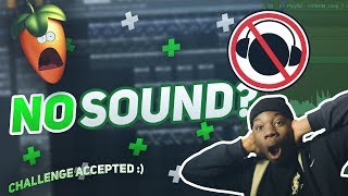 NO SOUND CHALLENGE (Making A Beat With NO Audio In Fl Studio 20)