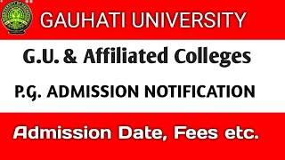 Gauhati University PG Degree Admission Notification 2020 | Guwahati University online Admission news