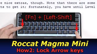 How to Lock Arrow Keys on the Roccat Magma Mini