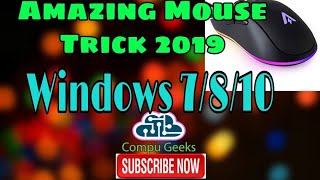 Amazing Mouse Trick for Windows 7/8/10.. 2019 | compu Geeks