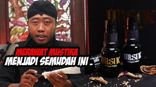 MUDAH SEKALI !!! Cara Merawat Pusaka & Batu Mustika Menggunakan Minyak Misik