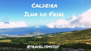 Caldeira - Faial - Açores