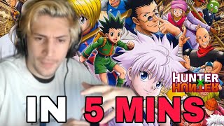 Hunter x Hunter IN 5 MINUTES | xQc