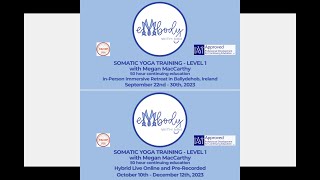 Somatic Yoga Trainings with Megan MacCarthy