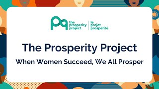 The Prosperity Project: When Women Succeed, We All Prosper