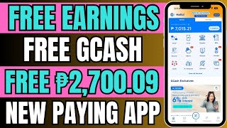 LEGIT PAYING APP IN PHILIPPINES FREE GCASH ₱2,700.09 DIRECT SA GCASH ANG WITHDRAWAL EARN MONEY 101%