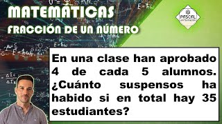 Matemáticas | Primaria | ESO | Problema Fracción de un Número