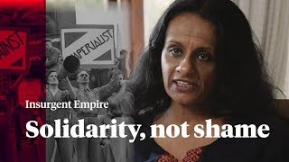 We need solidarity, not shame | Priyamvada Gopal