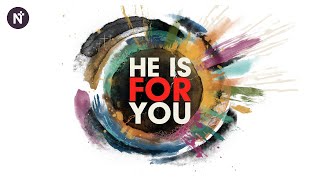 Easter Sunday. He Is For You. Sam Haddon