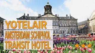 YOTELAIR Amsterdam Schiphol Transit Hotel hotel review | Hotels in Schiphol | Netherlands Hotels