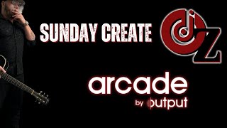 THE FLAVOR W/ DJ OZ OZZY - SUNDAY CREATE W/ ARCADE