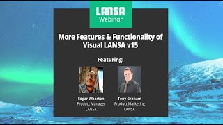 Dive Deeper into Visual LANSA 15 & Up Your Low-Code Game