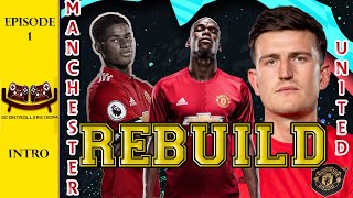 REBUILDING MANCHESTER UNITED | FIFA 20 | CAREER MODE CHALLENGE