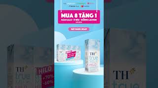 Ưu đãi mua 8 tặng 1 cùng TH true MILK HILO