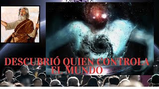 EL PROFETA QUE DESCUBRIÓ QUIEN CONTROLA REALMENTE EL PLANETA