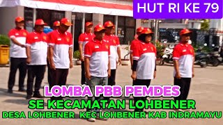 LOMBA PBB ANTAR PEMDES SE KECAMATAN LOHBENER DALAM RANGKA HUT RI KE 79_ SENIN 12/08/2024