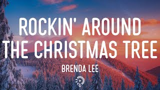 Brenda Lee - Rockin' Around The Christmas Tree (Lyrics)